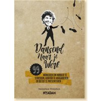 Dansend naar je werk