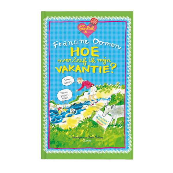 Hoe overleef ik mijn vakantie - Softcover