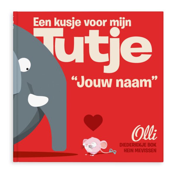 Een kusje voor mijn Tutje - Softcover